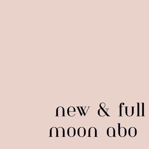 New & Full Moon Reading - ABONNEMENT